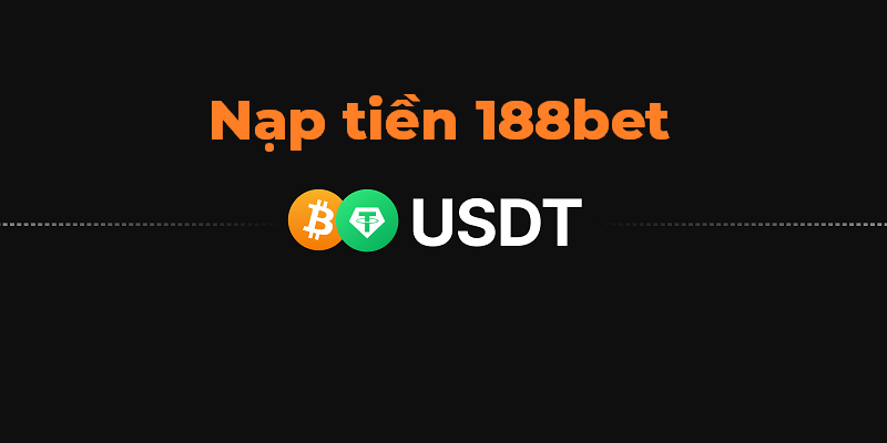 Thanh toán tiền gửi vào tài khoản qua nguồn USDT